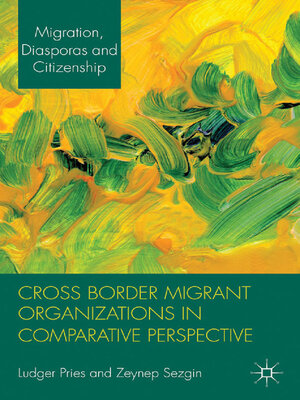 cover image of Cross Border Migrant Organizations in Comparative Perspective